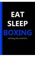 Eat Sleep Boxing Notebook