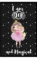 I am 10 and magical