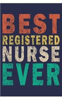 Best Registered Nurse Ever