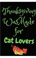 Thanksgiving Was Made For Cat Lovers