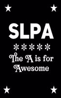 SLPA The A is for Awesome