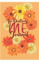 The Positively Me Journal