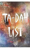 Ta-Dah List