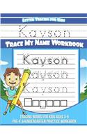 Kayson Letter Tracing for Kids Trace my Name Workbook