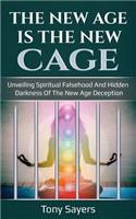 New Age Is the New Cage