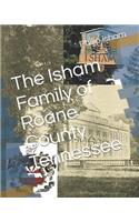 Isham Family of RoAne County Tennessee