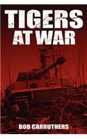 Tigers At War