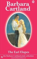 The Earl Elopes: (115 The Barbara Cartland Pink Collection)