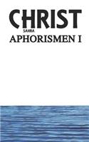 Aphorismen I - Sahra Christ