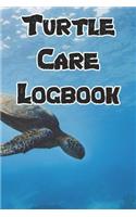 Turtle Care Logbook: Record Care Instructions, Food Types, Indoors, Outdoors, Aquarium and Records of Turtle Care