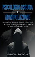 Psicologia Oscura & Manipolazione