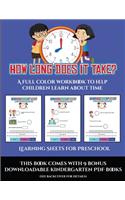 Learning Sheets for Preschool (How long does it take?)