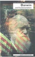 Darwin and Fundamentalism: (Postmodern Encounters)
