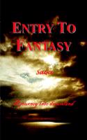 Entry to Fantasy