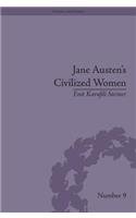 Jane Austen's Civilized Women