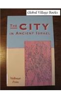 The City in Ancient Israel