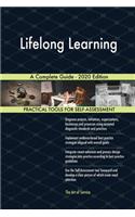 Lifelong Learning A Complete Guide - 2020 Edition