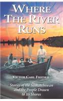 Where the River Runs