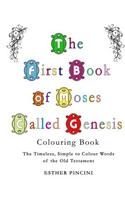 First Book of Moses Called Genesis Colouring Book
