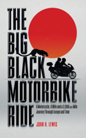 Big Black Motorbike Ride