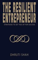 The Resilient Entrepreneur