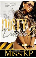 Dirty Divorce 2