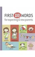 First 100 Words for Expecting & New Parents