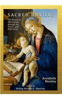 Sacred Braille: The Rosary as Masterpiece through Art, Poetry, and Reflection