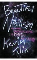 Beautiful Nihilism