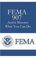 FEMA 907 Active Shooter