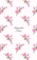 Magnolia Notes