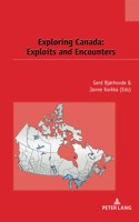 Exploring Canada: Exploits and Encounters