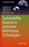 Sustainability Awareness and Green Information Technologies