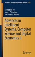 Advances in Intelligent Systems, Computer Science and Digital Economics II