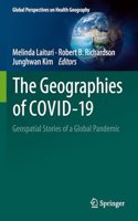 The Geographies of COVID-19