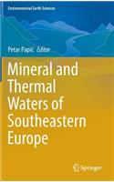 Mineral and Thermal Waters of Southeastern Europe