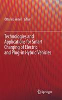 Technologies and Applications for Smart Charging of Electric and Plug-In Hybrid Vehicles