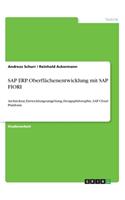 SAP ERP. Oberflächenentwicklung mit SAP FIORI