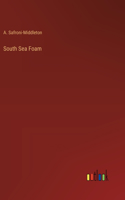 South Sea Foam