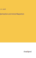 Spiritualism and Animal Magnetism