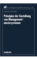 Prinzipien Der Gestaltung Von Managementanreizsystemen