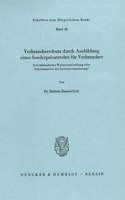 Verbraucherschutz Durch Ausbildung Eines Sonderprivatrechts Fur Verbraucher