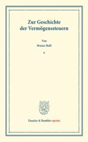 Zur Geschichte Der Vermogenssteuern