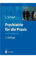 Psychiatrie Für Die PRAXIS