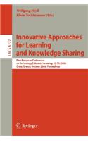 Innovative Approaches for Learning and Knowledge Sharing