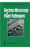 Electron Microscopy of Plant Pathogens