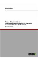 Kaizen - Ein japanisches Qualitätsmanagementmodell als Chance für die Soziale Arbeit in Deutschland?