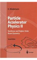 Particle Accelerator Physics II