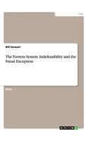 Torrens System. Indefeasibility and the Fraud Exception
