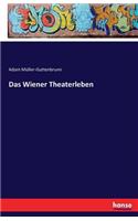 Wiener Theaterleben